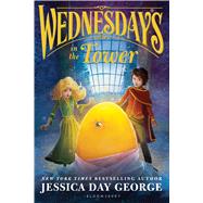 Wednesdays in the Tower by George, Jessica Day, 9781681192192