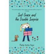 Just Grace and the Double Surprise by Harper, Charise Mericle, 9780547942193