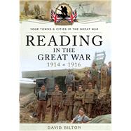 Reading in the Great War by Bilton, David, 9781783462193