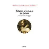 Trsors spirituels du Carmel by Carmes Paris (Collectif), 9791033612193
