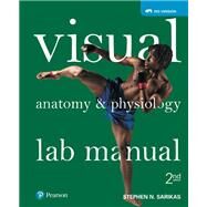 Visual Anatomy & Physiology Lab Manual, Pig Version by Sarikas, Stephen N., 9780134552194