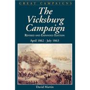 Vicksburg Campaign April 1862 - July 1863 by Martin, David G., 9780306812194