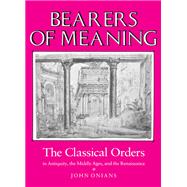 Bearers of Meaning by Onians, John, 9780691002194