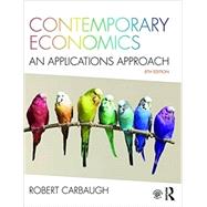 Contemporary Economics: An Applications Approach by Carbaugh; Robert, 9781138652194
