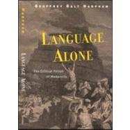 Language Alone by Harpham,Geoffrey Galt, 9780415942195