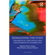 Reimagining the State by Cooper, Davina; Dhawan, Nikita; Newman, Janet, 9780815382195