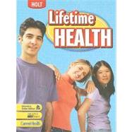 Lifetime Health: Student Edition 2009 by Friedman, David P., 9780030962196