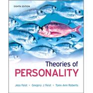 Theories of Personality by Feist, Jess; Feist, Gregory; Roberts, Tomi-Ann, 9780073532196