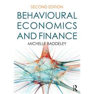 Behavioural Economics and Finance by Baddeley; Michelle, 9780415792196