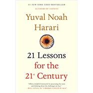 21 Lessons for the 21st Century by Harari, Yuval Noah, 9780525512196