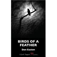 Birds of a Feather by Easton, Don, 9781459702196