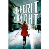 Inherit Midnight by Myers, Kate Kae, 9781619632196