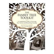 The Family Tree Toolkit by Berry, Kenyatta D., 9781631582196