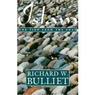 Islam by Bulliet, Richard W., 9780231082198