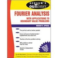 Schaum's Outline of Fourier Analysis with Applications to Boundary Value Problems by Spiegel, Murray, 9780070602199