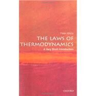The Laws of Thermodynamics: A Very Short Introduction by Atkins, Peter, 9780199572199