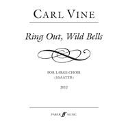 Ring Out, Wild Bells by Tennyson, Alfred Tennyson, Baron; Vine, Carl, 9780571572199