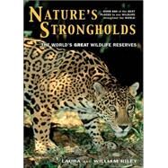 Nature's Strongholds by Riley, Laura, 9780691122199