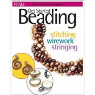 Best of Bead and Button: Get Started Beading by Bead&Button Magazine, Editors of, 9780871162199