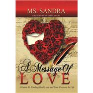 A Message of Love by Brown, Sandra, 9781499062199