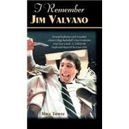 I Remember Jim Valvano by Towle, Mike, 9781581822199