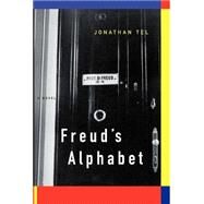 Freud's Alphabet by Tel, Jonathan, 9781582432199