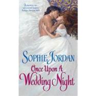 Once Upon Wedding Night by Jordan Sophie, 9780061122200