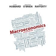 Macroeconomics by Hubbard, R. Glenn; O'Brien, Anthony Patrick; Rafferty, Matthew P., 9780133252200