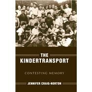 The Kindertransport by Craig-norton, Jennifer, 9780253042200