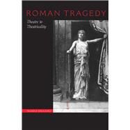 Roman Tragedy by Erasmo, Mario, 9780292722200