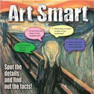 Art Smart Spot the Details and Find Out the Facts! by Unknown, 9780486792200