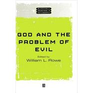 God and the Problem of Evil by Rowe, William L., 9780631222200
