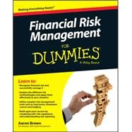 Financial Risk Management for Dummies by Brown, Aaron, 9781119082200