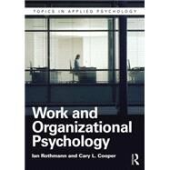 Work and Organizational Psychology by Rothmann; Ian, 9781848722200