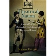 Theatrical Nation by Ragussis, Michael, 9780812242201