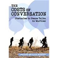 The Costs of Conversation by Mastro, Oriana Skylar, 9781501732201