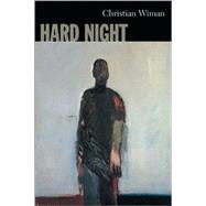 Hard Night by Wiman, Christian, 9781556592201