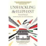 Unshackling the Elephant by Anand Prasad, 9789356402201