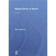 Making Sense of Sports by Cashmore; Ellis, 9780415552202