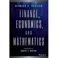 Finance, Economics, and Mathematics by Vasicek, Oldrich A.; Merton, Robert C., 9781119122203