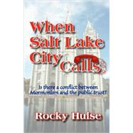 When Salt Lake City Calls by Hulse, Rocky, 9781604772203