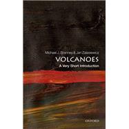 Volcanoes: A Very Short Introduction by Branney, Michael J; Zalasiewicz, Jan, 9780199582204