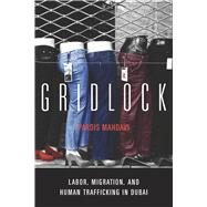 Gridlock by Mahdavi, Pardis, 9780804772204