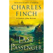 The Last Passenger by Finch, Charles, 9781250312204