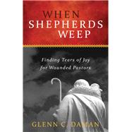 When Shepherds Weep by Daman, Glenn C., 9781683592204