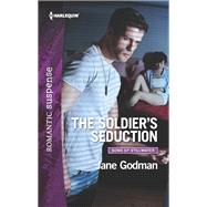The Soldier's Seduction by Godman, Jane, 9780373402205