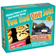 You Had One Job 2019 Day-to-Day Calendar by Jenkins, Beverly L., 9781449492205