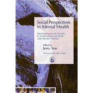 Social Perspectives In Mental Health by Tew, Jerry; Foster, Judy, 9781843102205