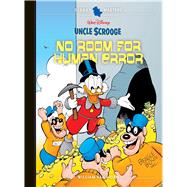 Walt Disney's Uncle Scrooge: No Room for Human Error Disney Masters Vol. 28 by Lustig, John; Van Horn, William; Gerstein, David, 9798875002205