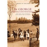 St George, Redfield and Whitehall Images of England by Cheesley, David; Jones, Andy; Stephenson, David; Wilmott, Jill, 9780752422206
